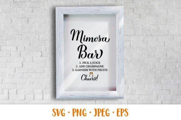Design a Stunning Mimosa Bar SVG. Wedding Bar Sign